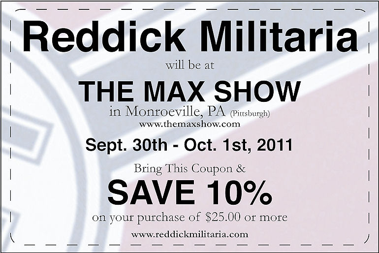 Reddick Militaria Coupon for The Max Show September 30 - October 1, 2011